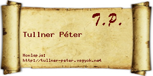 Tullner Péter névjegykártya